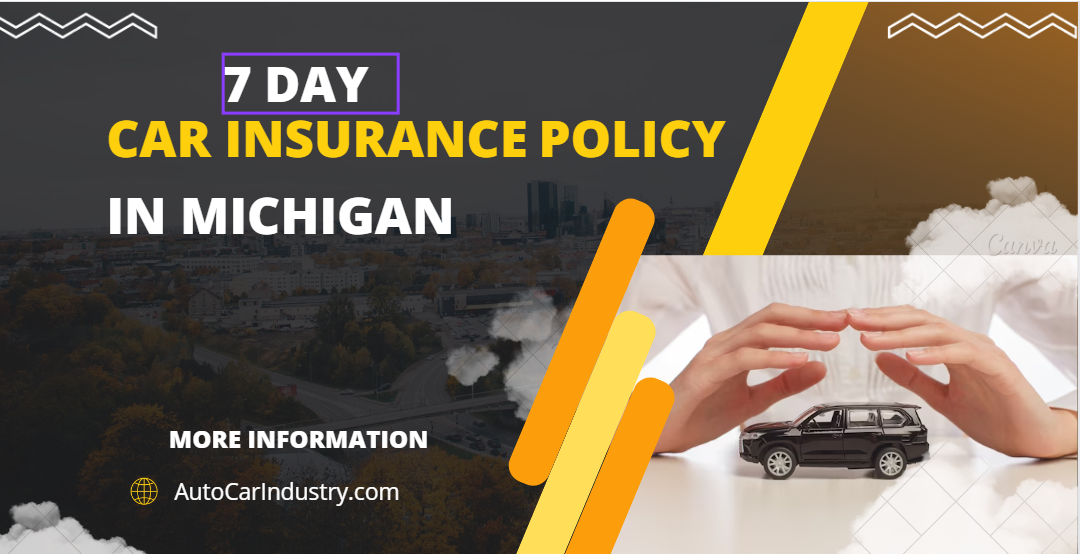 Days Car Insurance Policy in Michigan